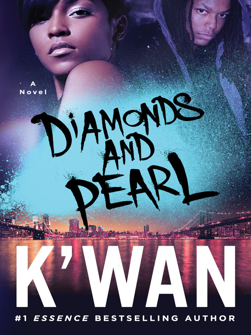 Title details for Diamonds and Pearl by K'wan - Wait list